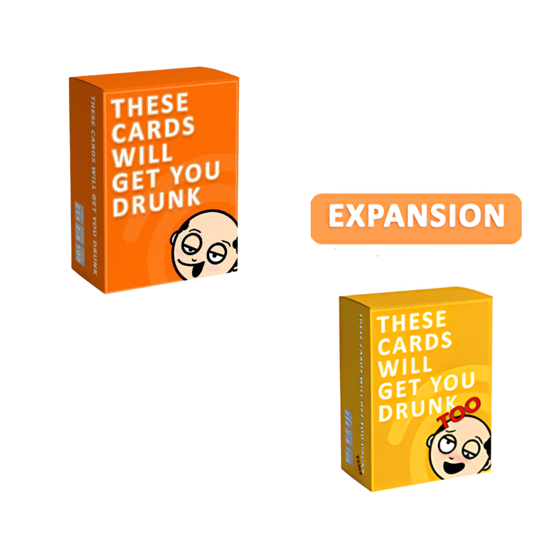 THESE CARDS WILL GET YOU DRUNK